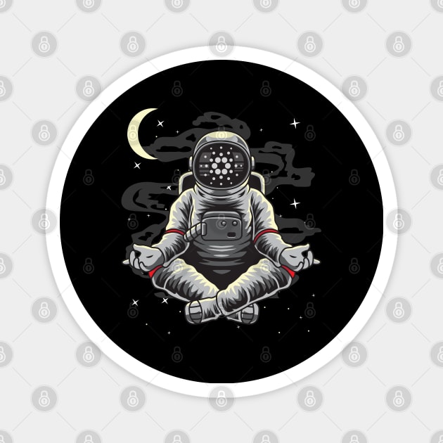 Astronaut Yoga Cardano Crypto ADA Coin To The Moon Token Cryptocurrency Wallet Cardano HODL Birthday Gift For Men Women Kids Magnet by Thingking About